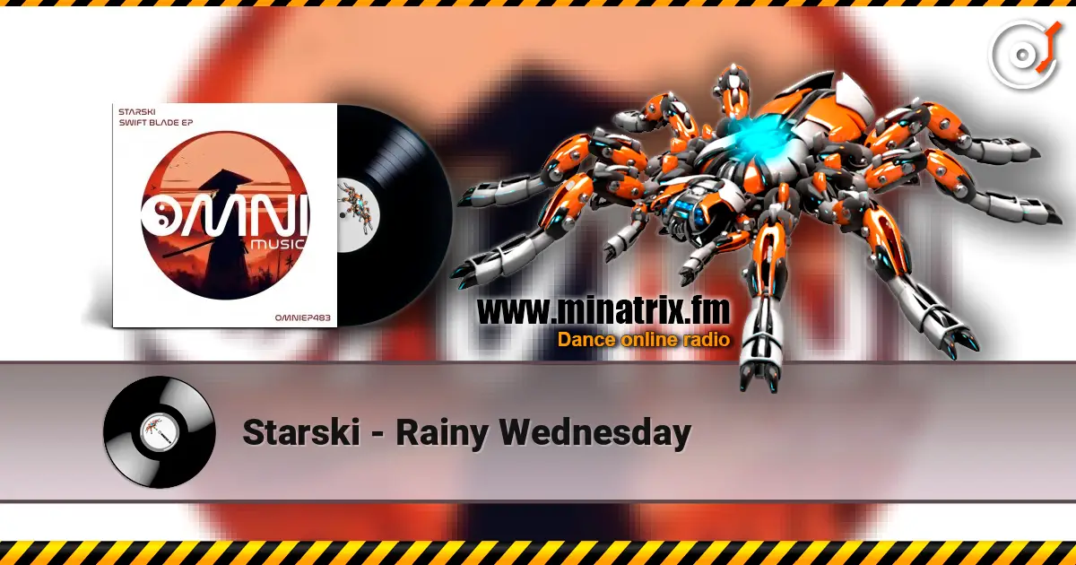 Starski - Rainy Wednesday online in hoher Qualität hören | Minatrix.FM
