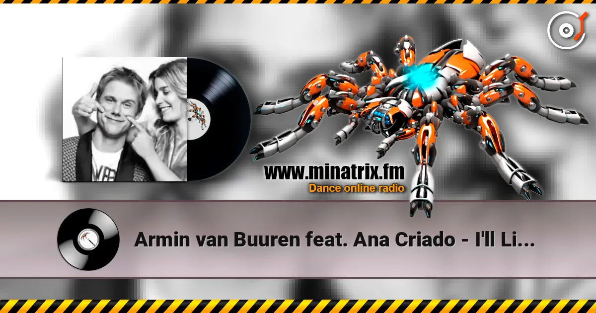 Armin van Buuren feat. Ana Criado - I'll Listen online in hoher Qualität hören | Minatrix.FM