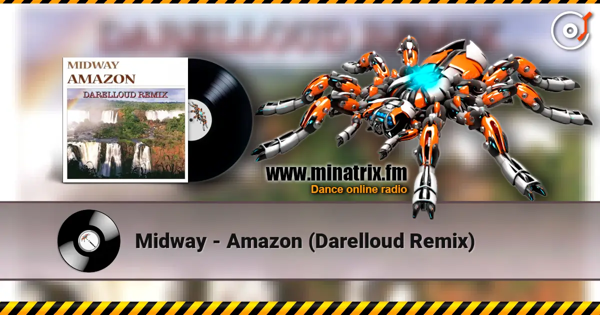 Midway - Amazon (Darelloud Remix) online in hoher Qualität hören | Minatrix.FM