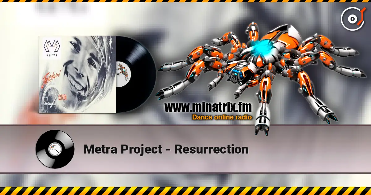 Metra Project - Resurrection online in hoher Qualität hören | Minatrix.FM