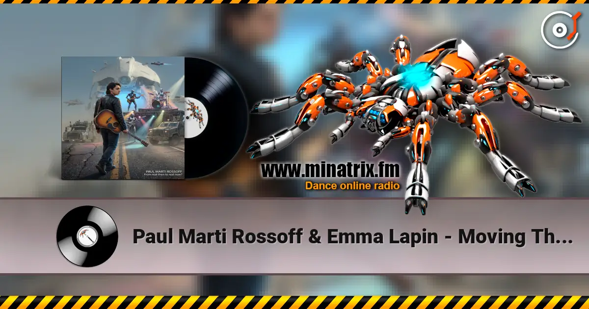 Paul Marti Rossoff & Emma Lapin - Moving Through the Shadows online in hoher Qualität hören | Minatrix.FM