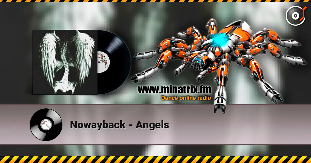 Nowayback - Angels online in hoher Qualität hören | Minatrix.FM