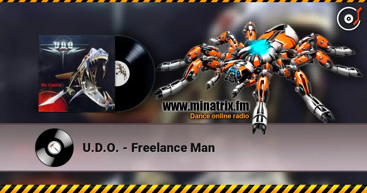 U.D.O. - Freelance Man online in hoher Qualität hören | Minatrix.FM