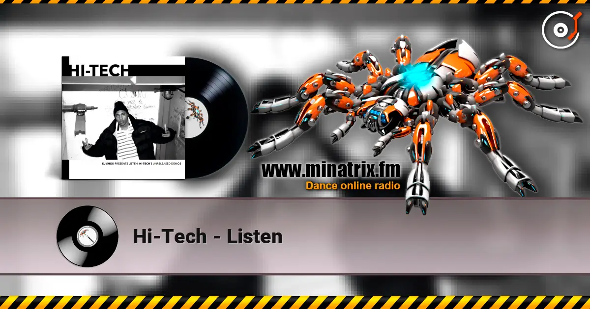 Hi-Tech - Listen online in hoher Qualität hören | Minatrix.FM