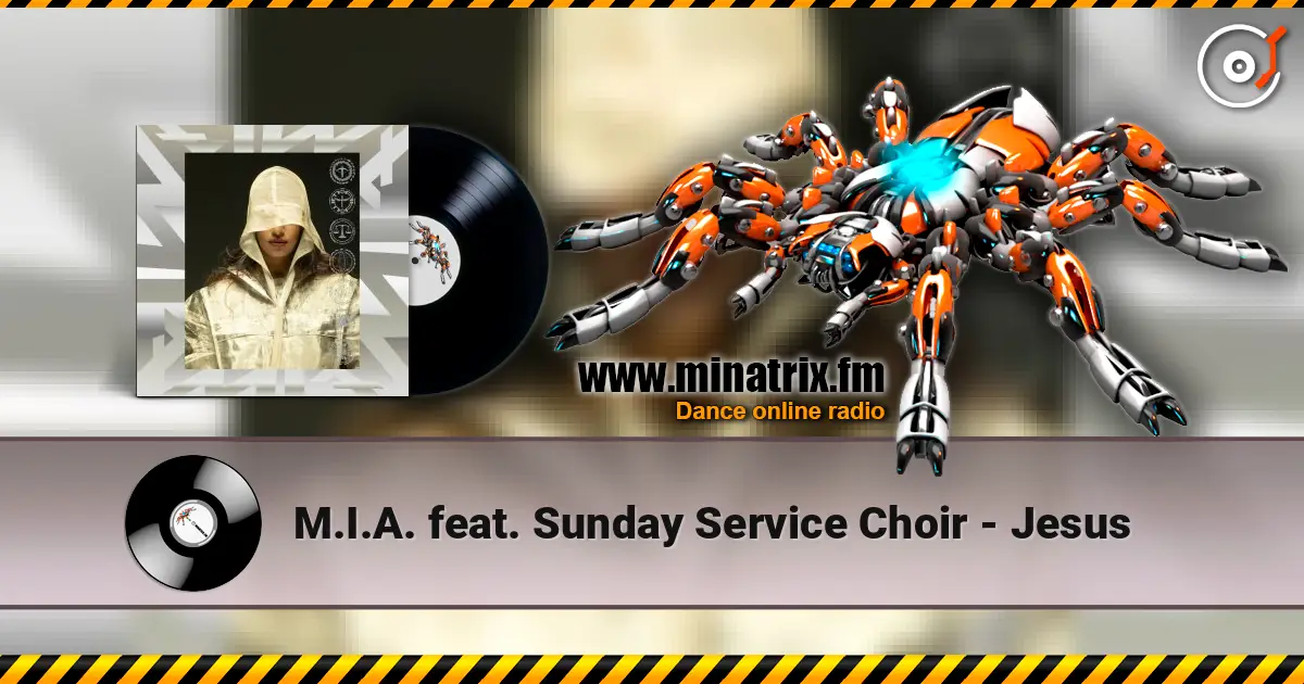 M.I.A. feat. Sunday Service Choir - Jesus online in hoher Qualität hören | Minatrix.FM