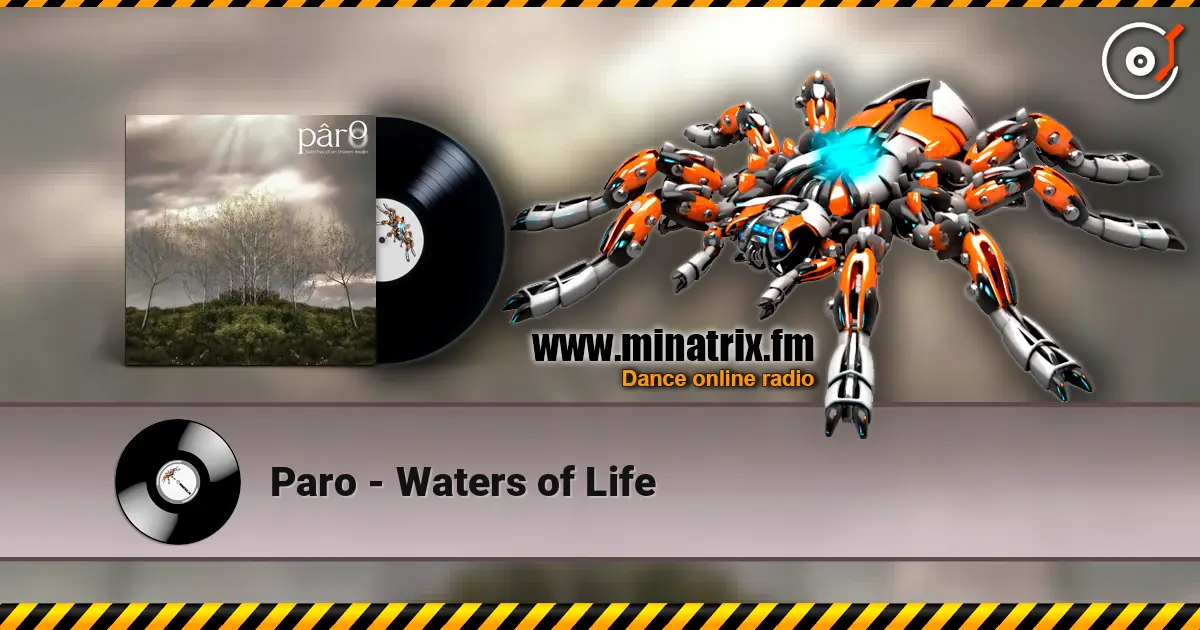 Paro - Waters of Life online in hoher Qualität hören | Minatrix.FM