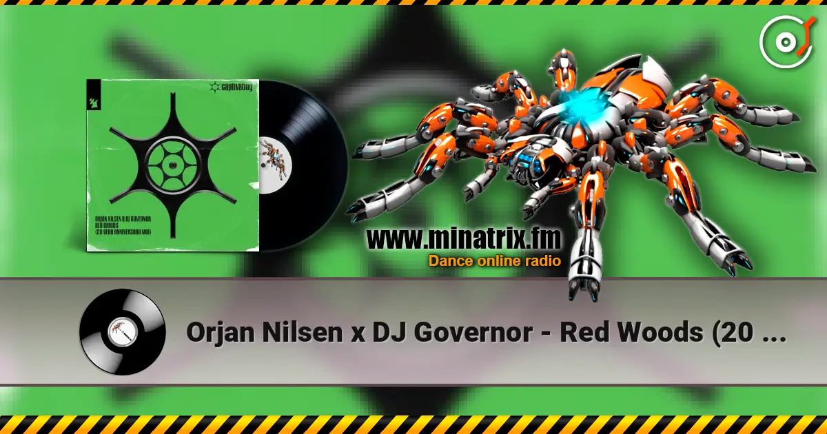 Orjan Nilsen x DJ Governor - Red Woods (20 Year Anniversary Extended Mix) online in hoher Qualität hören | Minatrix.FM