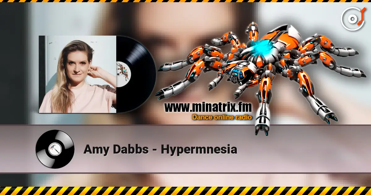 Amy Dabbs - Hypermnesia online in hoher Qualität hören | Minatrix.FM