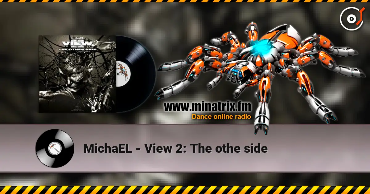 MichaEL - View 2: The othe side online in hoher Qualität hören | Minatrix.FM