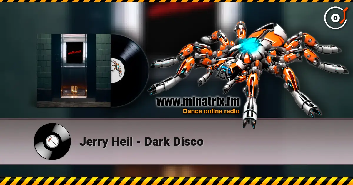 Jerry Heil - Dark Disco online in hoher Qualität hören | Minatrix.FM