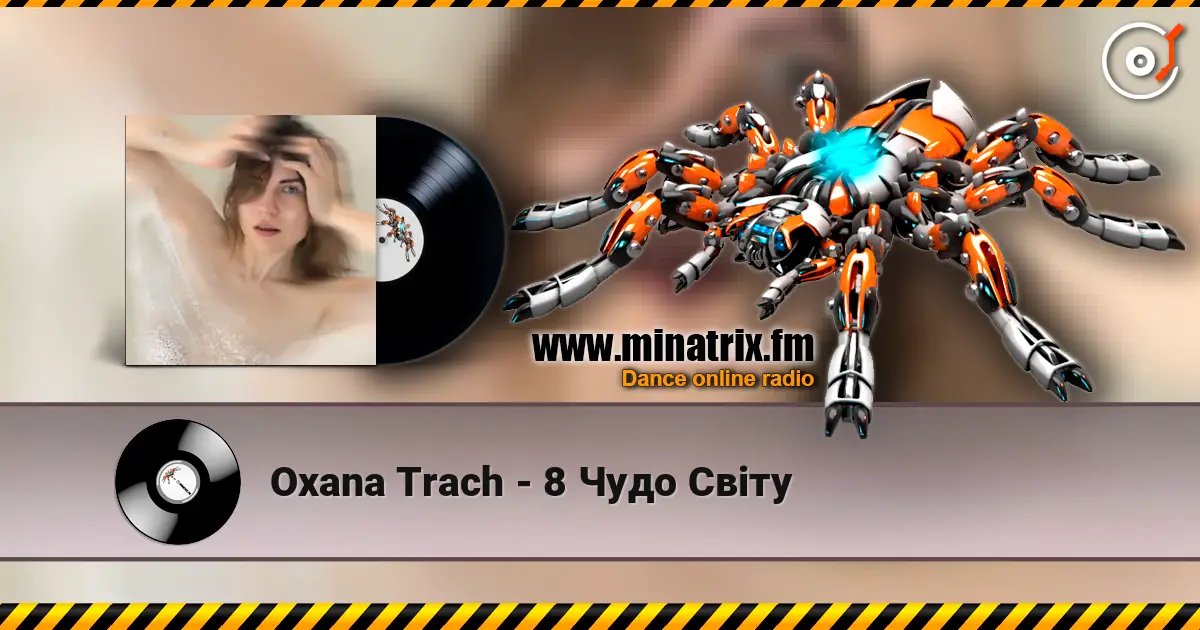 Oxana Trach - 8 Чудо Світу online in hoher Qualität hören | Minatrix.FM