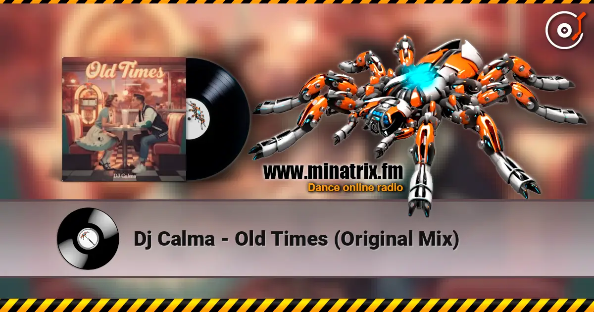 Dj Calma - Old Times (Original Mix) online in hoher Qualität hören | Minatrix.FM