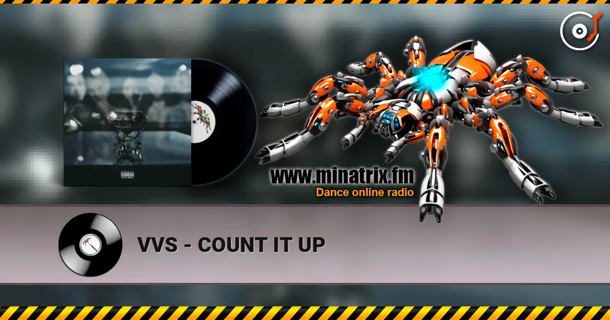 VVS - COUNT IT UP online in hoher Qualität hören | Minatrix.FM
