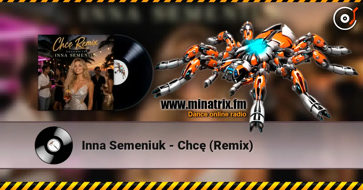 Inna Semeniuk - Chcę (Remix) online in hoher Qualität hören | Minatrix.FM
