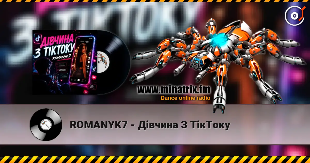 ROMANYK7 - Дівчина З ТікТоку online in hoher Qualität hören | Minatrix.FM