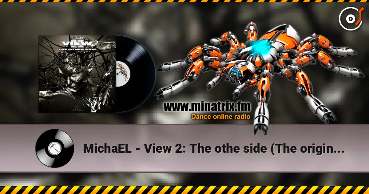 MichaEL - View 2: The othe side (The original version) online in hoher Qualität hören | Minatrix.FM