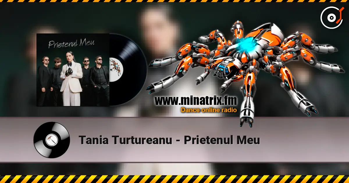 Tania Turtureanu - Prietenul Meu online in hoher Qualität hören | Minatrix.FM