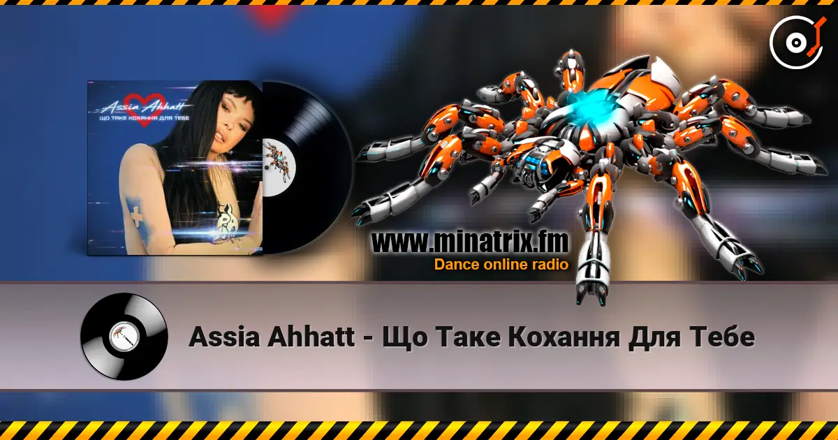 Assia Ahhatt - Що Таке Кохання Для Тебе online in hoher Qualität hören | Minatrix.FM