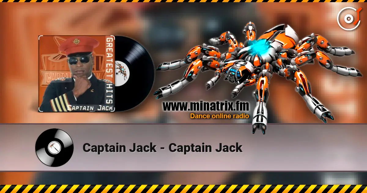 Captain Jack - Captain Jack online in hoher Qualität hören | Minatrix.FM