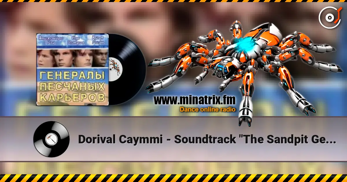 Dorival Caymmi - Soundtrack "The Sandpit Generals" online in hoher Qualität hören | Minatrix.FM
