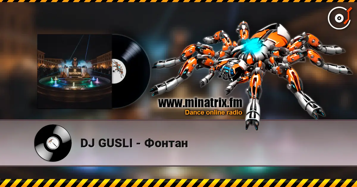 DJ GUSLI - Фонтан online in hoher Qualität hören | Minatrix.FM
