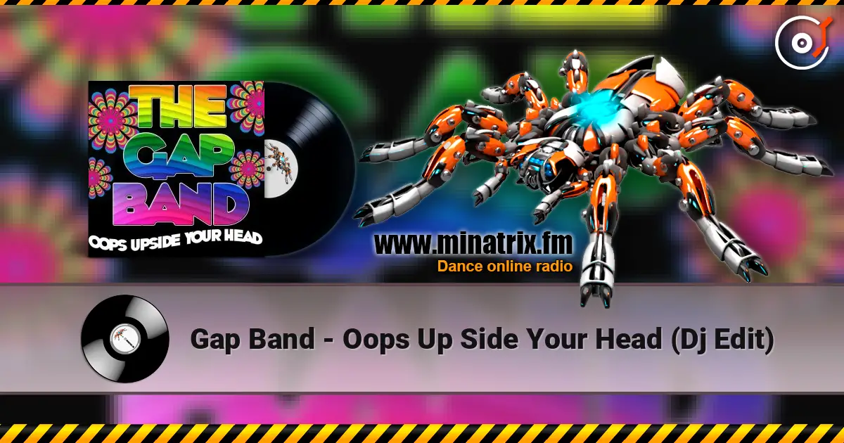 Gap Band - Oops Up Side Your Head (Dj Edit) online in hoher Qualität hören | Minatrix.FM