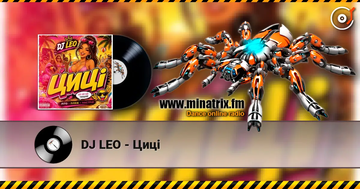 DJ LEO - Циці online in hoher Qualität hören | Minatrix.FM
