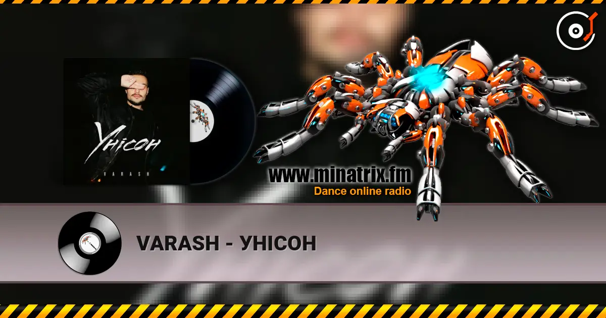 VARASH - УНІСОН online in hoher Qualität hören | Minatrix.FM
