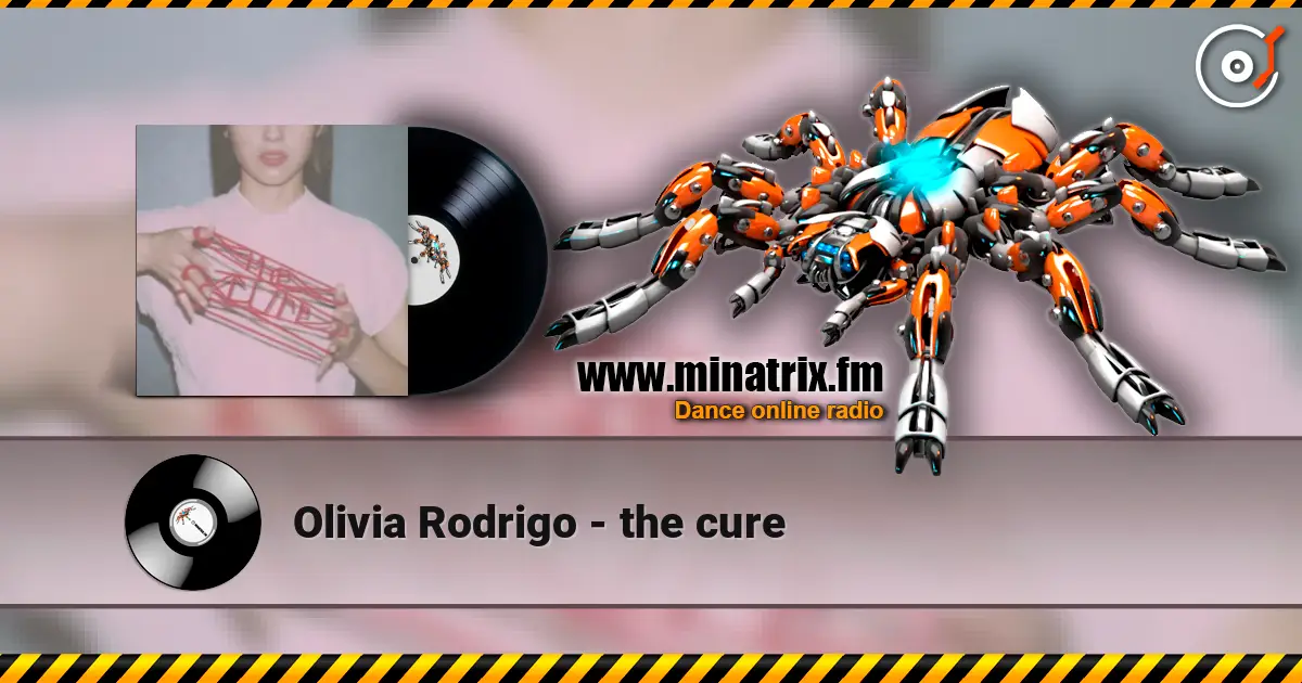 Olivia Rodrigo - the cure online in hoher Qualität hören | Minatrix.FM