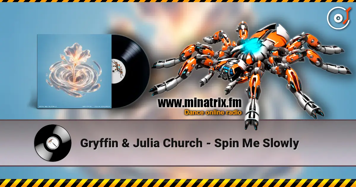 Gryffin & Julia Church - Spin Me Slowly online in hoher Qualität hören | Minatrix.FM