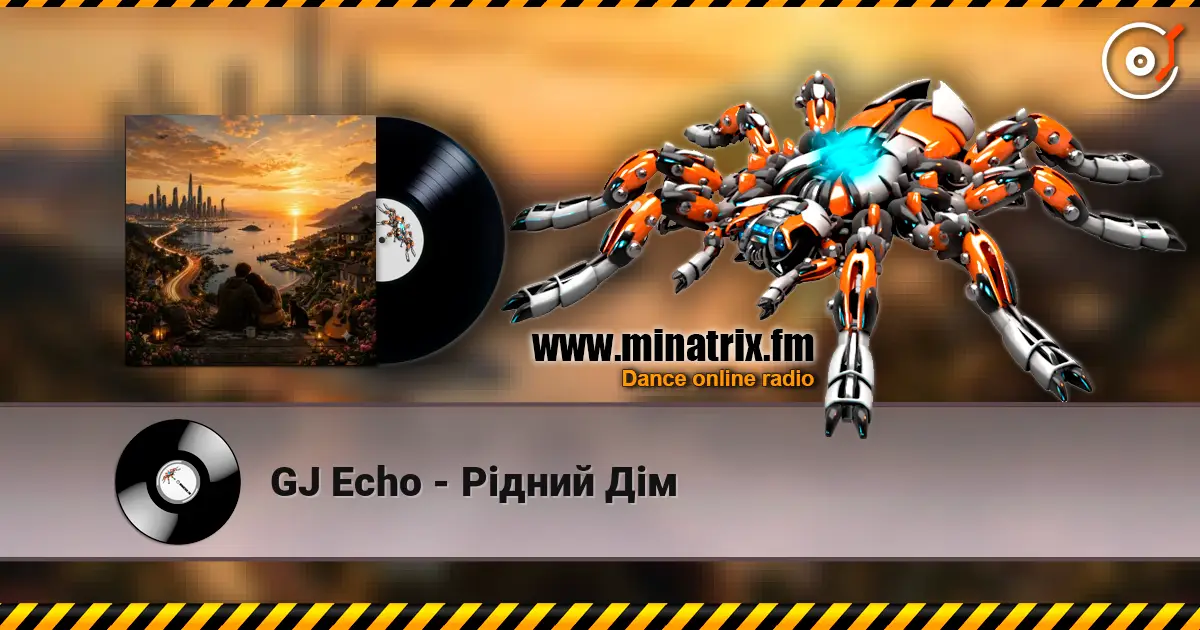 GJ Echo - Рідний Дім online in hoher Qualität hören | Minatrix.FM