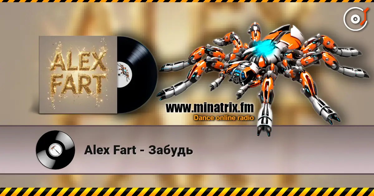 Alex Fart - Забудь online in hoher Qualität hören | Minatrix.FM