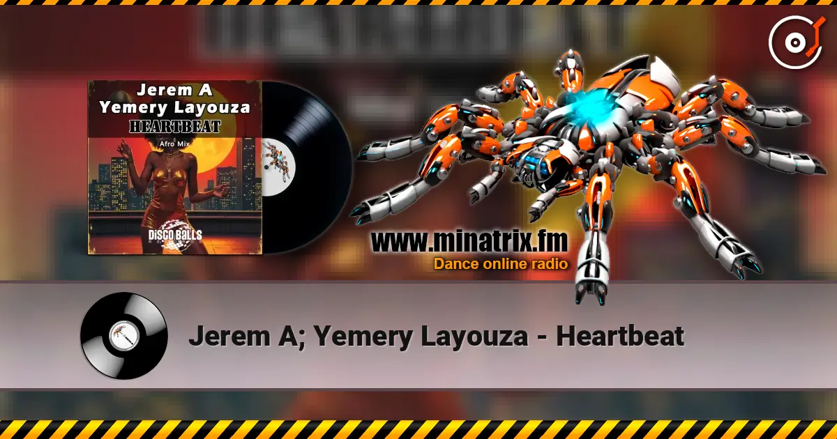 Jerem A; Yemery Layouza - Heartbeat online in hoher Qualität hören | Minatrix.FM