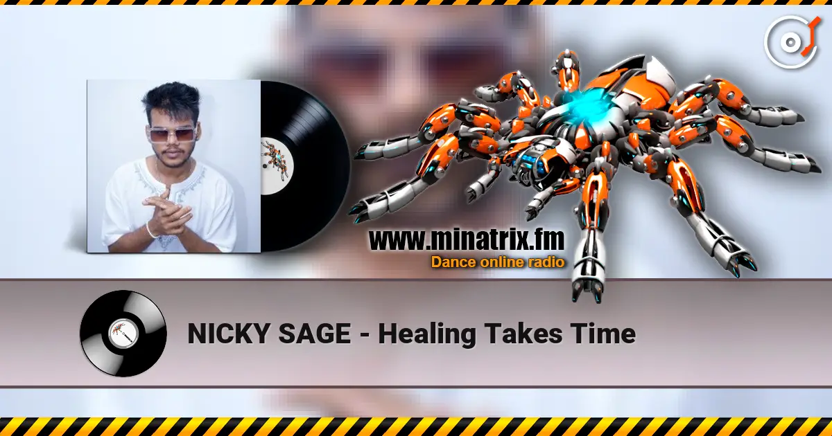 NICKY SAGE - Healing Takes Time online in hoher Qualität hören | Minatrix.FM