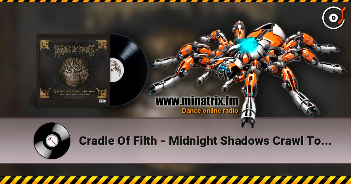 Cradle Of Filth - Midnight Shadows Crawl To Darken online in hoher Qualität hören | Minatrix.FM