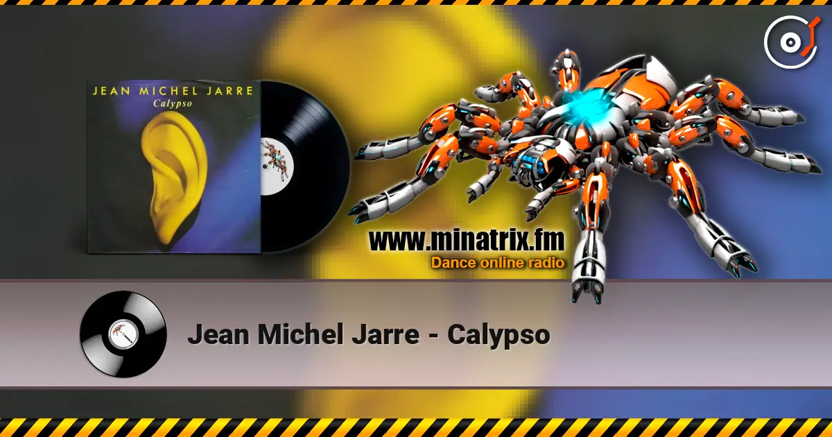 Jean Michel Jarre - Calypso online in hoher Qualität hören | Minatrix.FM