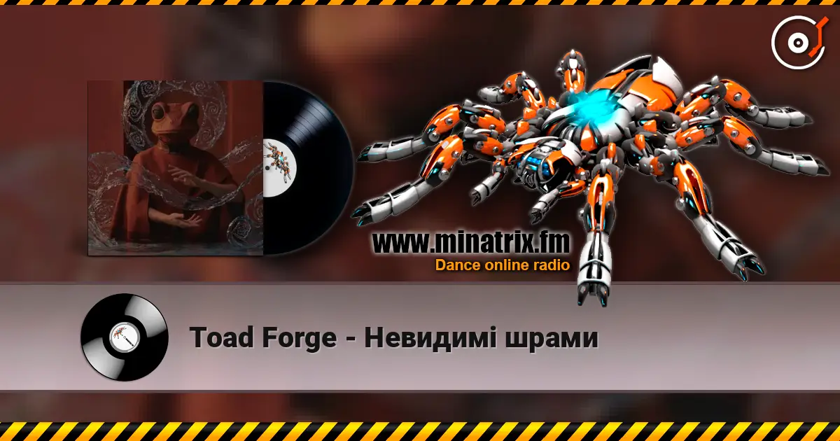 Toad Forge - Невидимі шрами online in hoher Qualität hören | Minatrix.FM