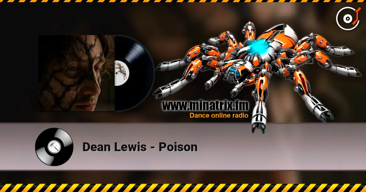 Dean Lewis - Poison online in hoher Qualität hören | Minatrix.FM