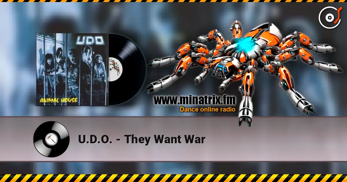 U.D.O. - They Want War online in hoher Qualität hören | Minatrix.FM