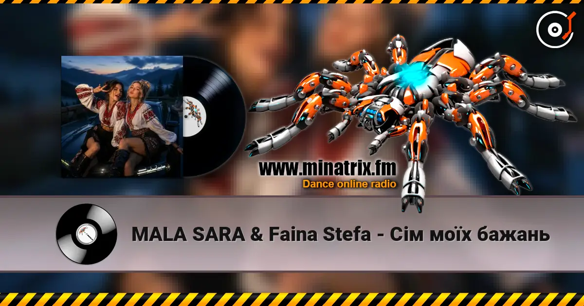 MALA SARA & Faina Stefa - Сім моїх бажань online in hoher Qualität hören | Minatrix.FM