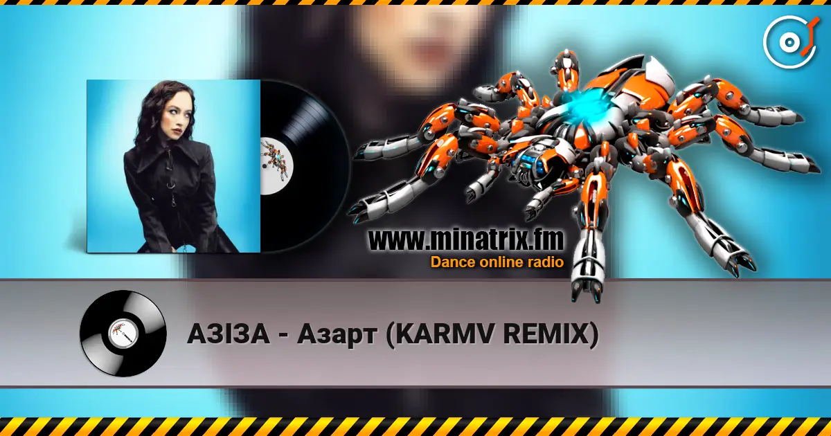 АЗІЗА - Азарт (KARMV REMIX) online in hoher Qualität hören | Minatrix.FM