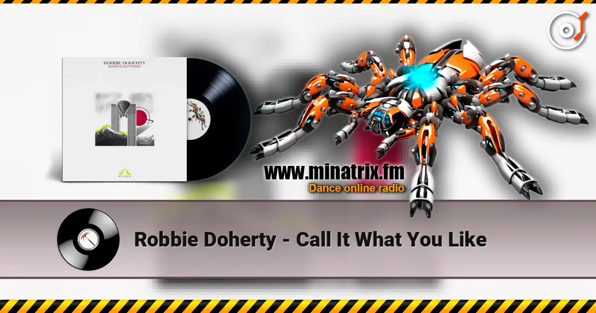 Robbie Doherty - Call It What You Like online in hoher Qualität hören | Minatrix.FM