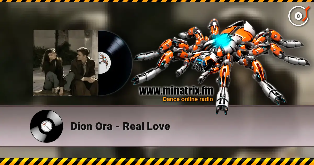 Dion Ora - Real Love online in hoher Qualität hören | Minatrix.FM