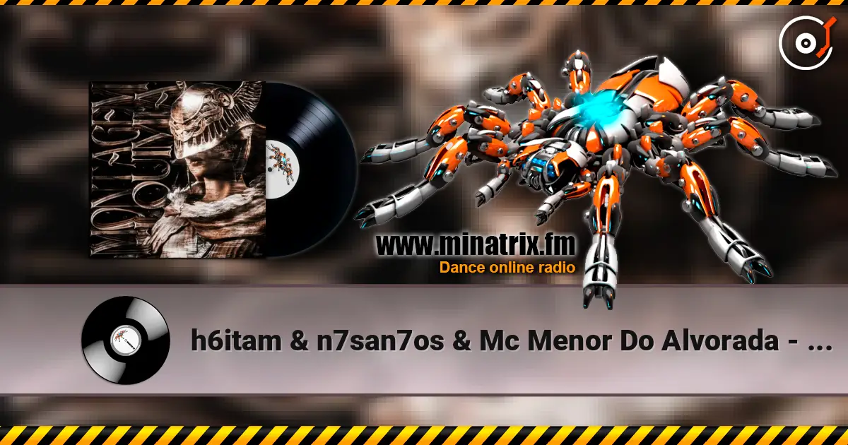 h6itam & n7san7os & Mc Menor Do Alvorada - MONTAGEM ALQUIMIA (SLOWED) online in hoher Qualität hören | Minatrix.FM
