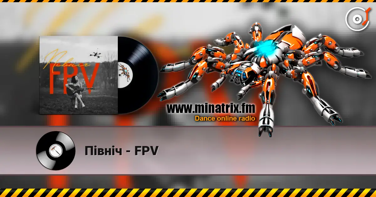 Північ - FPV online in hoher Qualität hören | Minatrix.FM