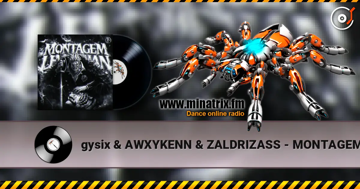 gysix & AWXYKENN & ZALDRIZASS - MONTAGEM LEVIATHAN online in hoher Qualität hören | Minatrix.FM
