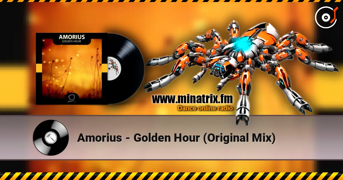 Amorius - Golden Hour (Original Mix) online in hoher Qualität hören | Minatrix.FM