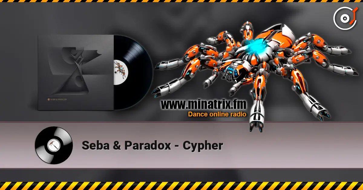 Seba & Paradox - Cypher online in hoher Qualität hören | Minatrix.FM