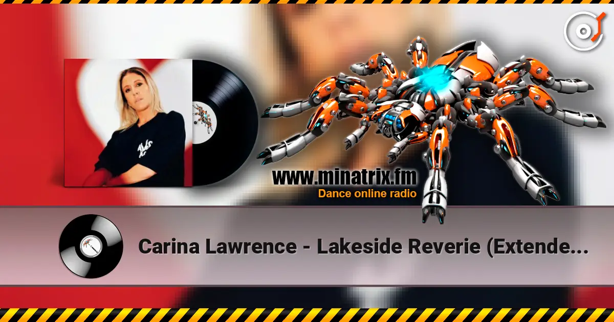 Carina Lawrence - Lakeside Reverie (Extended Mix) online in hoher Qualität hören | Minatrix.FM