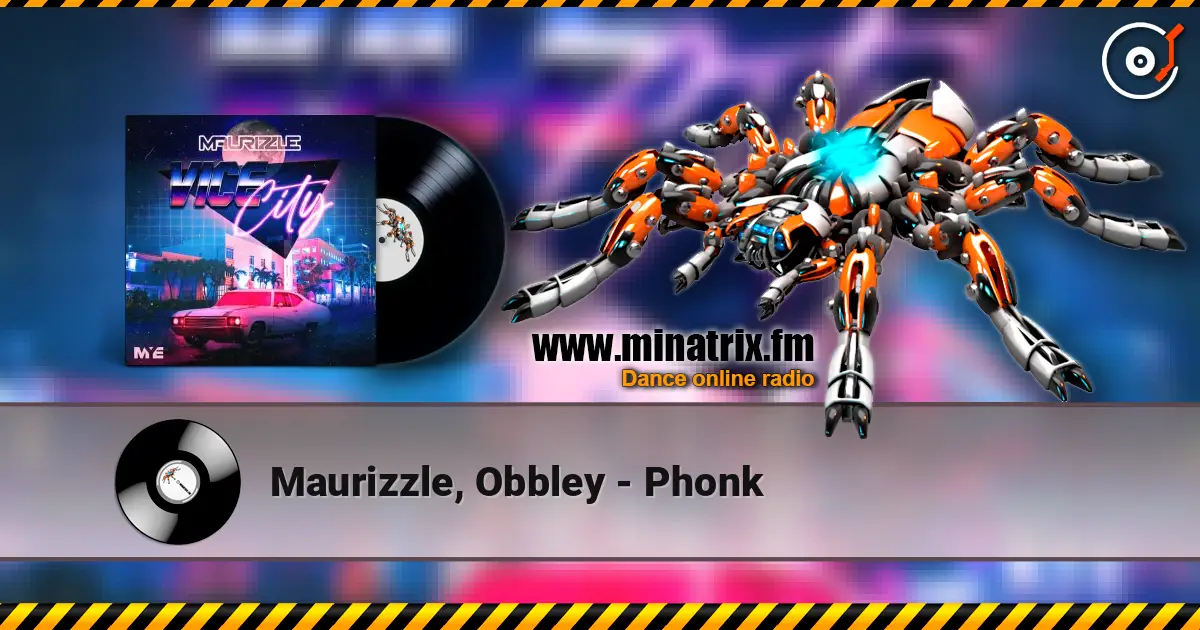 Maurizzle, Obbley - Phonk online in hoher Qualität hören | Minatrix.FM